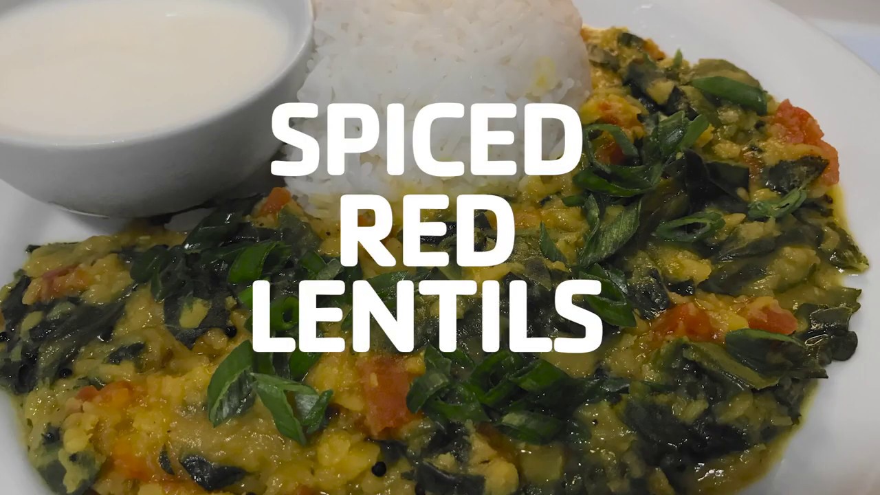 Spiced Red Lentils and Greens with Basmati Rice Recipe YMCA